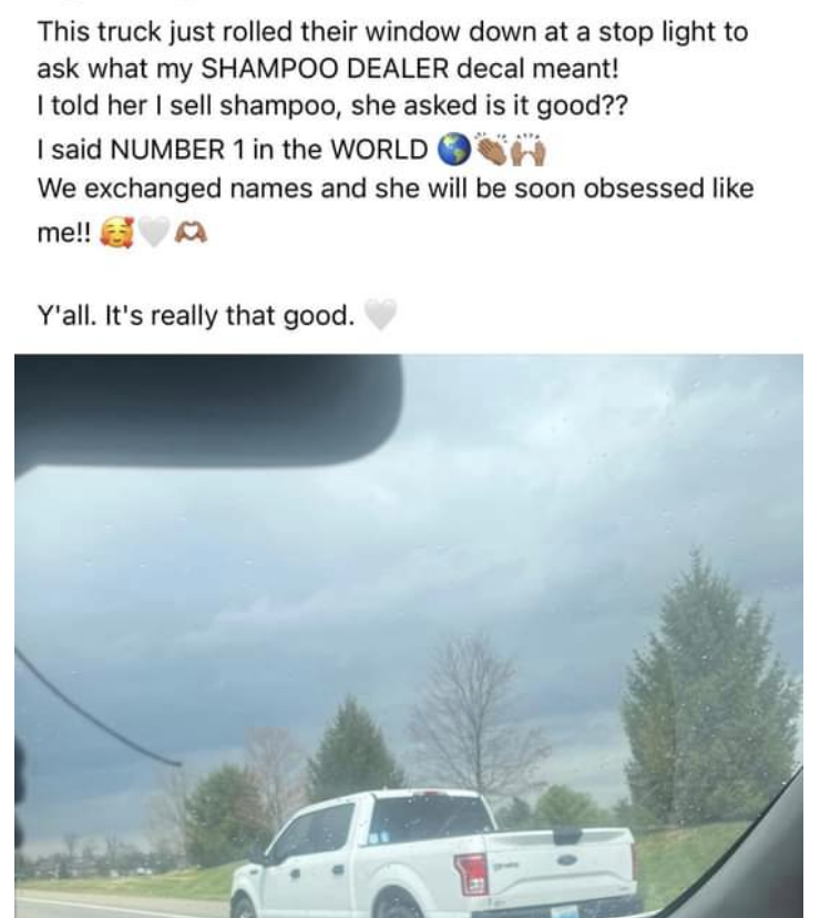 photo of a truck and a poster saying that they exchanged numbers to sell them their shampoo