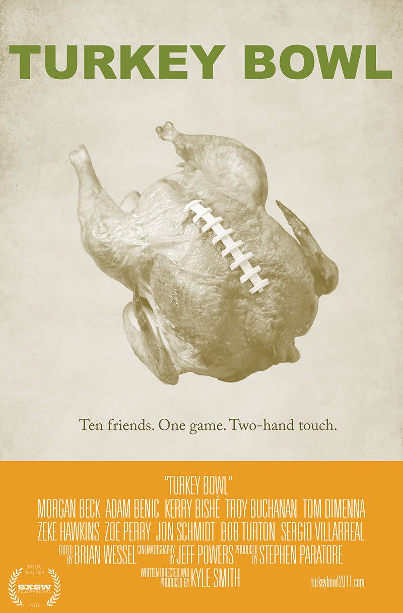 <p>This film shouldn't be confused with the <em>other</em> Turkey Bowl movie, though it has a very similar premise: A group of college-aged friends reunite for their annual touch football game, the prize being a frozen turkey. Another bonus: This one is short, clocking in at just over an hour.</p><p><a class="link " href="https://www.amazon.com/Turkey-Bowl-Kerry-Bishe/dp/B0057M3954/?tag=syn-yahoo-20&ascsubtag=%5Bartid%7C10055.g.2917%5Bsrc%7Cyahoo-us" rel="nofollow noopener" target="_blank" data-ylk="slk:WATCH ON PRIME VIDEO;elm:context_link;itc:0;sec:content-canvas">WATCH ON PRIME VIDEO</a> <a class="link " href="https://go.redirectingat.com?id=74968X1596630&url=https%3A%2F%2Fwww.peacocktv.com%2Fwatch-online%2Fmovies%2Fcomedy%2Fturkey-bowl%2Fbadec2bd-33fa-3481-b8b9-fada9b1dfe9a&sref=https%3A%2F%2Fwww.goodhousekeeping.com%2Fholidays%2Fthanksgiving-ideas%2Fg2917%2Fthanksgiving-movies%2F" rel="nofollow noopener" target="_blank" data-ylk="slk:WATCH ON PEACOCK;elm:context_link;itc:0;sec:content-canvas">WATCH ON PEACOCK</a></p>