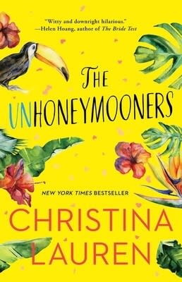 Book cover of "The Unhoneymooners" by Christina Lauren