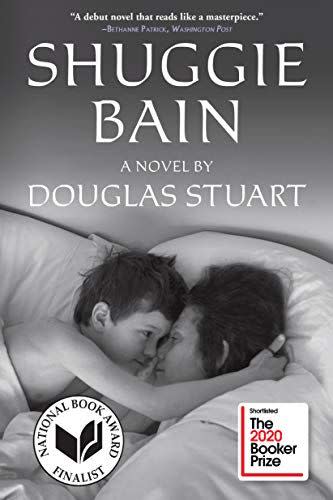 <i>Shuggie Bain</i> by Douglas Stuart