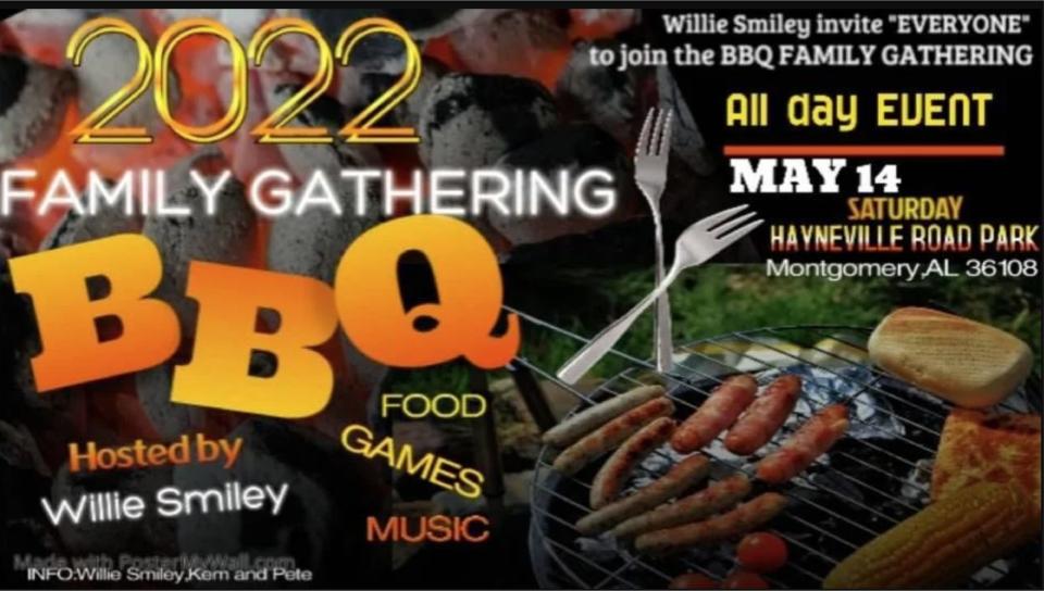 The 2022 Family Gathering BBQ is Saturday at Hayneville Road Park, Montgomery.