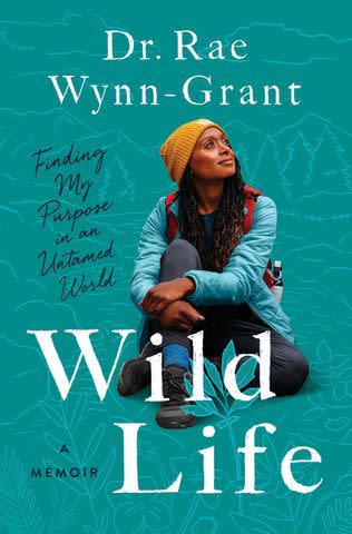 <p>Get Lifted Books</p> 'Wild Life' by Dr. Rae Wynn-Grant