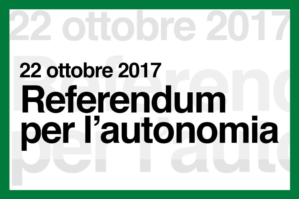 Referendum autonomia 22 ottobre 2017 in Lombardia e Veneto