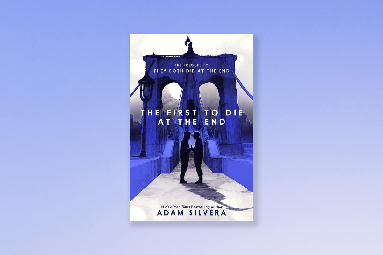 The First To Die At The End by Adam Silvera