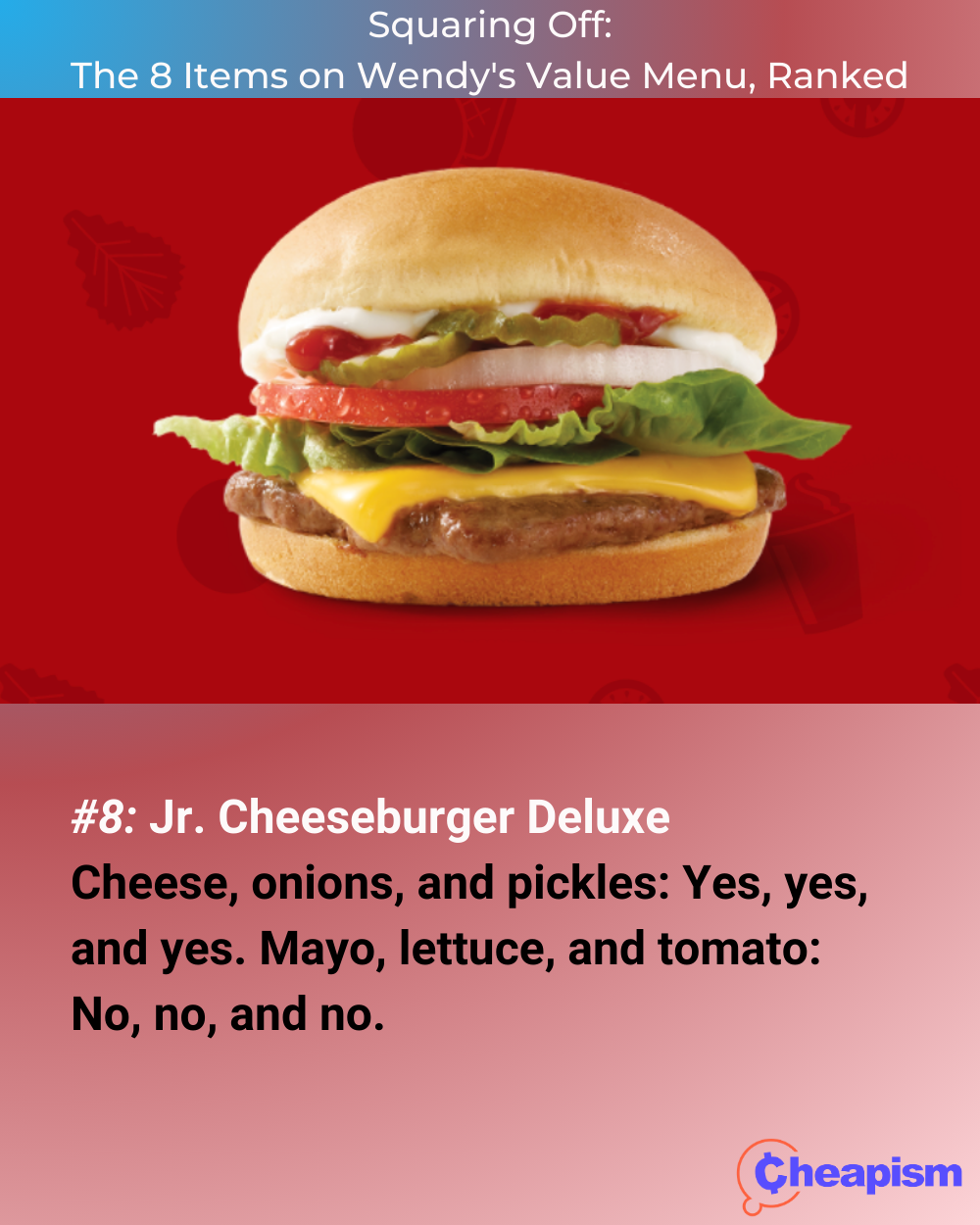 Wendy's Jr. Cheeseburger Deluxe