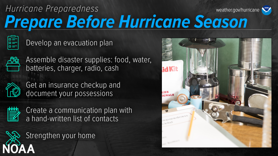Hurricane preparation tips from the National Oceanographic and Atmospheric Administration (NOAA).