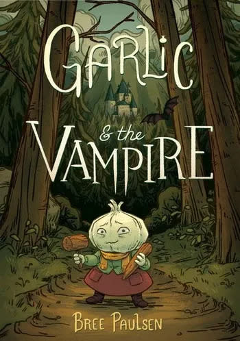 "Garlic and the Vampire," by Bree Paulsen.