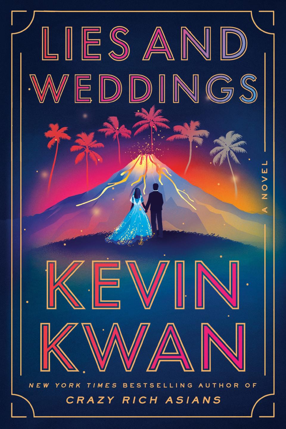 "Lies and Weddings" by Kevin Kwan