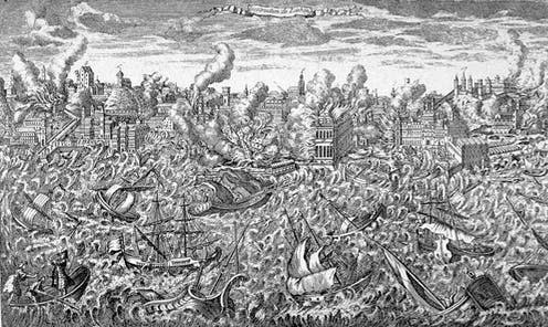 <span class="caption">Copperplate engraving of the Lisbon earthquake, 1755. Original in Museu da Cidade, Lisbon. </span> <span class="attribution"><a class="link " href="https://commons.wikimedia.org/wiki/File:1755_Lisbon_earthquake.jpg" rel="nofollow noopener" target="_blank" data-ylk="slk:Wikimedia Commons;elm:context_link;itc:0;sec:content-canvas">Wikimedia Commons</a>, <a class="link " href="http://creativecommons.org/licenses/by-sa/4.0/" rel="nofollow noopener" target="_blank" data-ylk="slk:CC BY-SA;elm:context_link;itc:0;sec:content-canvas">CC BY-SA</a></span>