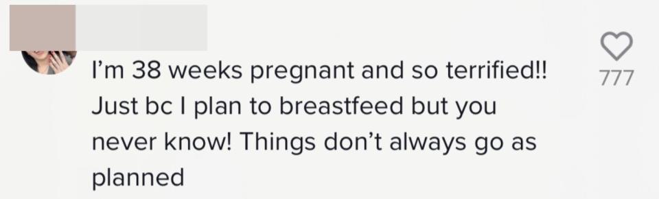 I'm 38 weeks pregnant and so terrified!! Just bc I plan to breastfeed but you never know! Things don't always go planned