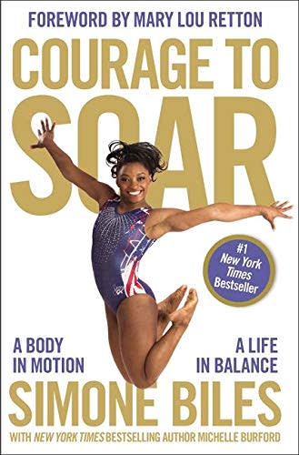 "Courage to Soar" by Simone Biles