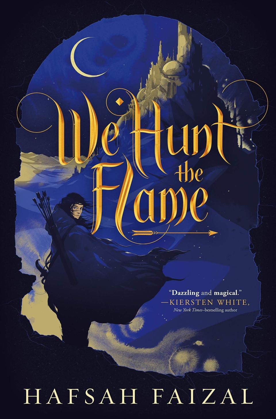 5) "We Hunt the Flame" by Hafsah Faizal