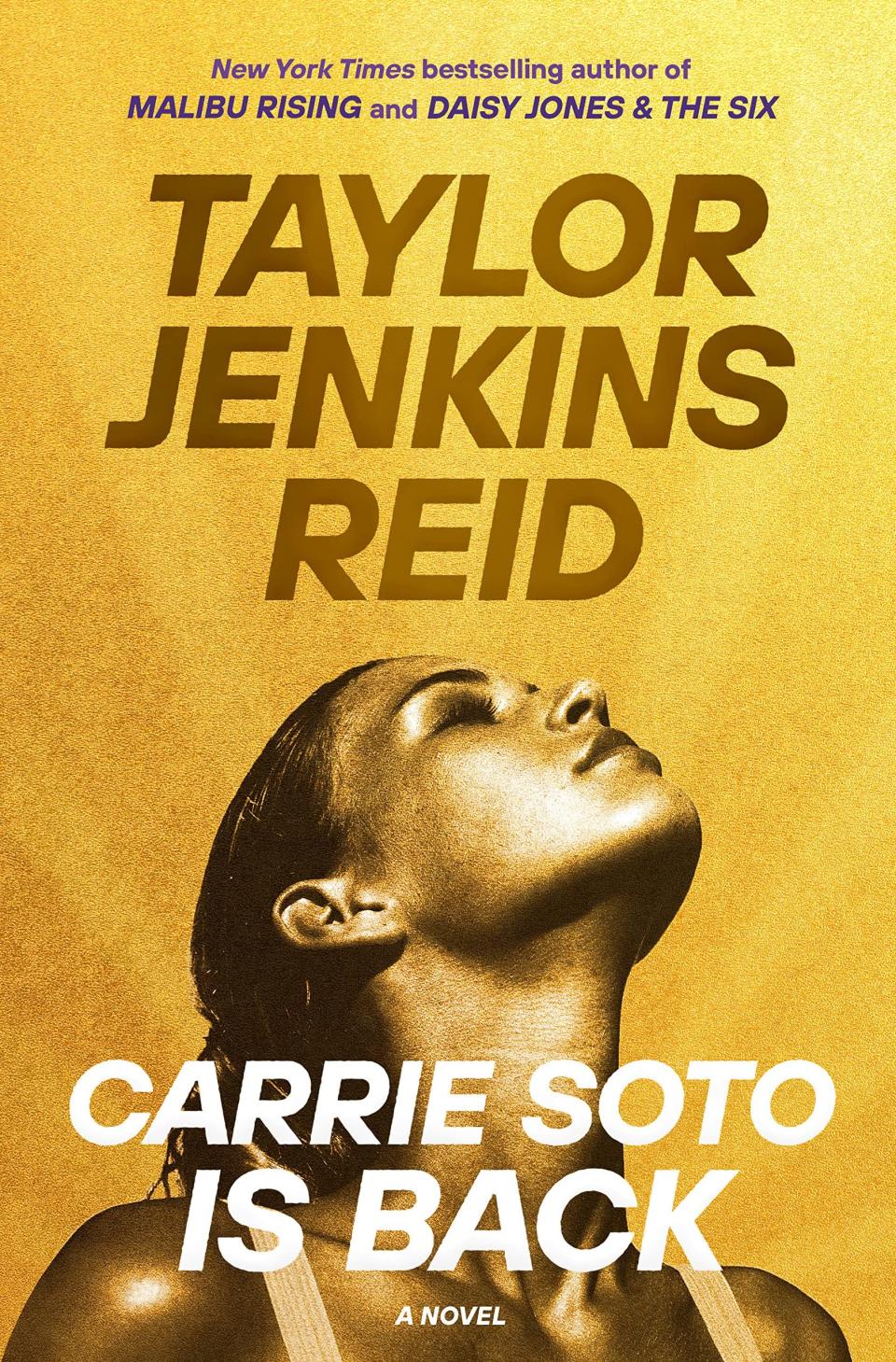 "Carrie Soto is Back" by Taylor Jenkins Reid