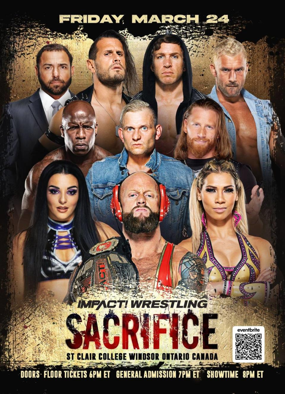 Impact Wrestling’s Sacrifice on March 24 in Windsor, Ontario, Canada, followed by Sacrifice Fallout on March 25.