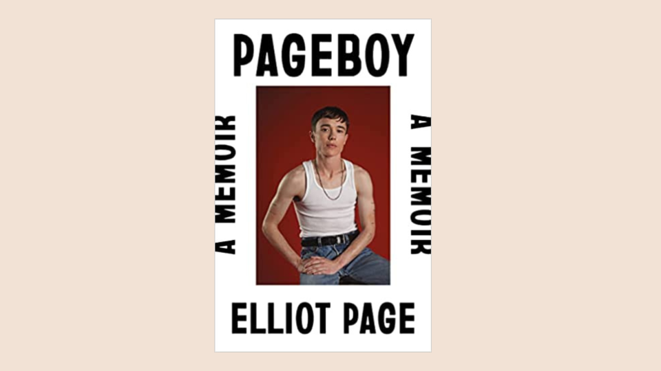 Elliot Page's new memoir "Pageboy" explores his struggles with being trans in Hollywood.