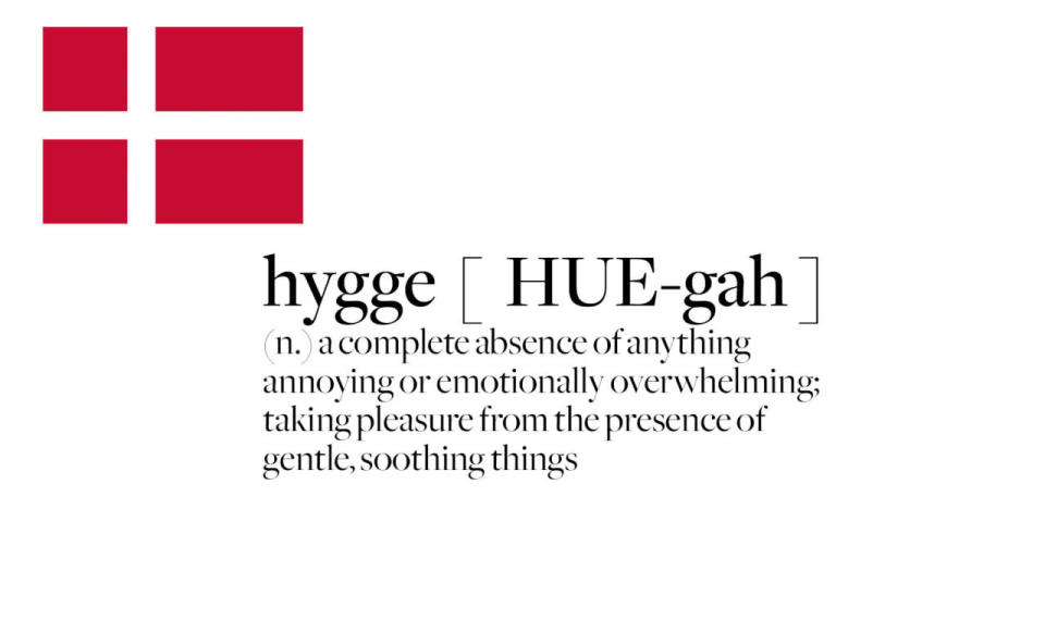 If you’ve ever tried to pin down the Danish concept of hygge, you know it’s not the easiest thing to do. The term (which, it turns out, first appeared in the late 1700s) is a nebulous concept that can be best summed up as a physical and mental feeling of coziness, wellbeing, and general warmth. In Denmark, it’s a guiding life principle that applies as much to enjoying a glass of wine by the fire with a friend, as it does to the pleasure that comes from wrapping up in a favorite blanket or soaking in a bubble bath. And though the commitment to hygge applies year-round, it’s really around the holidays that the Danes ramp things up. So whether you’re into hygge as a noun or a verb (yes, both work), check out our favorite ways to get in the mood.