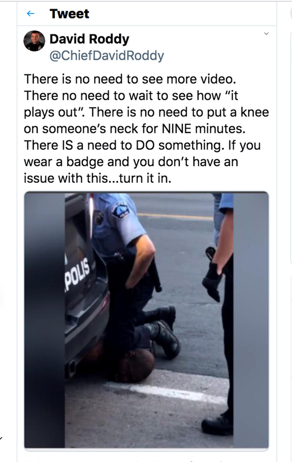 This tweet posted by Chief David Roddy of the Chattanooga, Tenn., Police Department is seen Thursday, May 28, 2020. Law enforcement officials nationwide have rushed to condemn the actions of Minneapolis officers in the death of a black man in custody, a wave of harsh criticism experts say is unprecedented. (Chattanooga Police Department via AP)