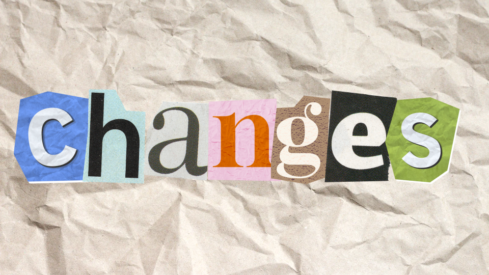 The word "changes" is spelled out using cut-out letters of different fonts and styles, arranged on a crumpled paper background