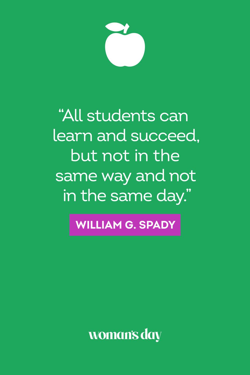 back to school quotes  william g spady