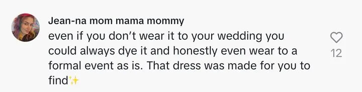 Osterhoudt added that even if — for whatever reason — she decides not to wear the dress at her wedding, she could easily find some sort of special event to wear it to.