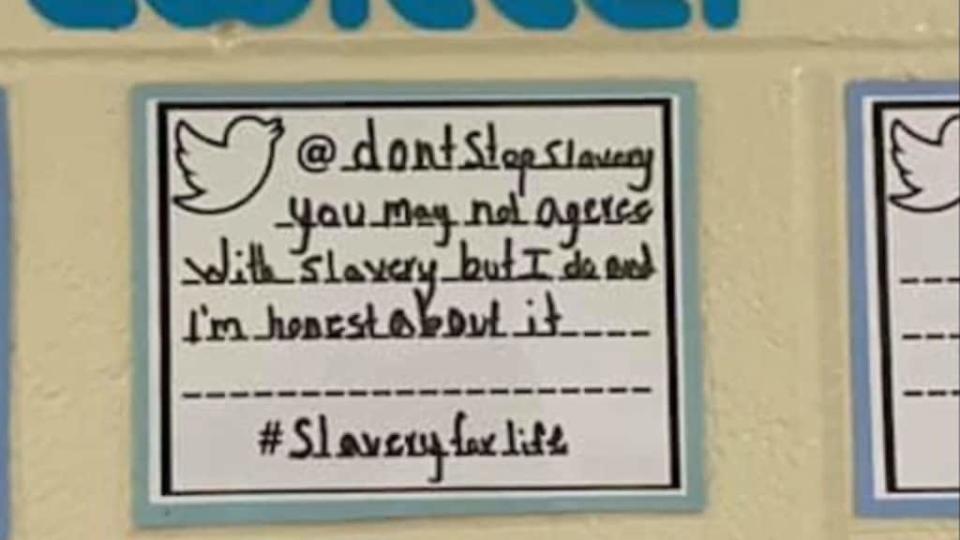 Part of a display at Waxhaw Eelementary School shows pro-slavery tweets posted in a hallway of the school. (Fox46).