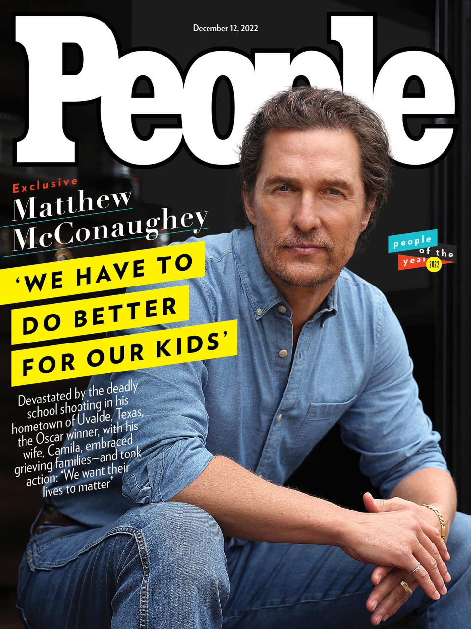 <p><em>For more with Matthew McConaughey and PEOPLE's People of the Year, pick up the latest issue of PEOPLE, on newsstands Friday.</em></p>