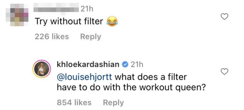 "Try without filter [laugh emoji]"; "what does a filter have to do with the workout queen?"