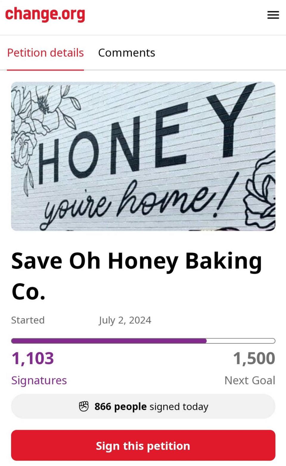 A petition started in support of Oh Honey Baking Co. in Macon, GA has more than 1,100 signatures just 24 hours after being created. The business announced via social media on Monday that is was permanently closing its door effective immediately.