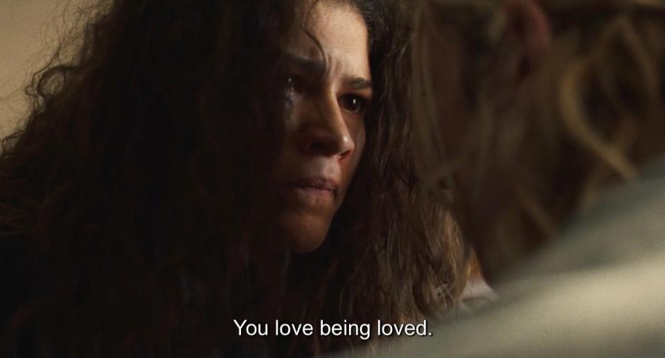 Zendaya as Rue scolds Hunter Schafer as Jules in "Euphoria": "You love being loved"