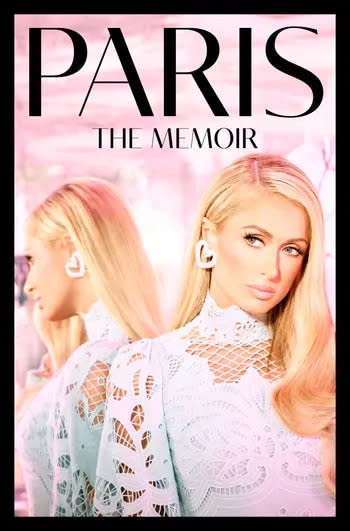 Socialite and media mogul Paris Hilton mines the depths of her extraordinary past in her debut memoir “Paris: The Memoir,” out Tuesday.