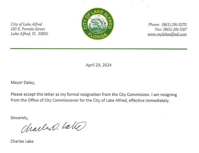 Charles Lake's resignation letter to Lake Alfred Mayor Nancy Daley, submitted April 23.