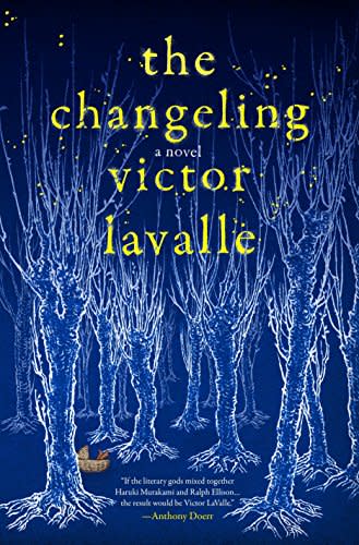 3) 
 The Changeling by Victor LaValle