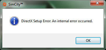 SimCity 5 Installation Error: DirectX Setup Error - An Internal Error Occurred