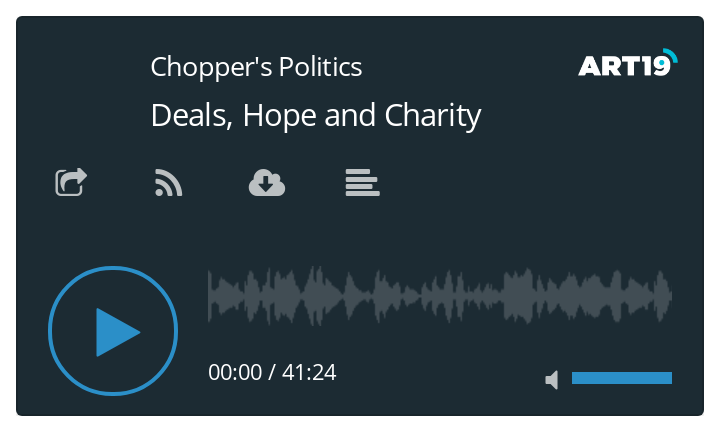 Chopper's Politics Podcast - Stowell, Wragg, Bridgeman