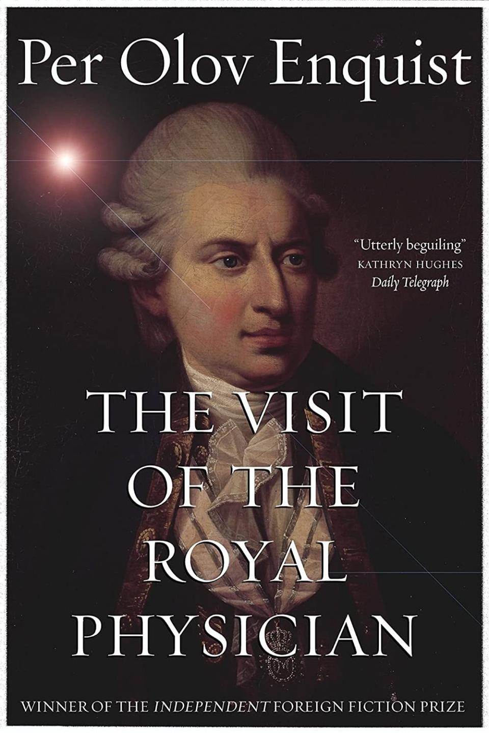 Enquist's 1999 novel recounted the affair between Queen Caroline Matilda of Denmark, sister of George III of Britain, and the German doctor treating her mad husband, King Christian VII