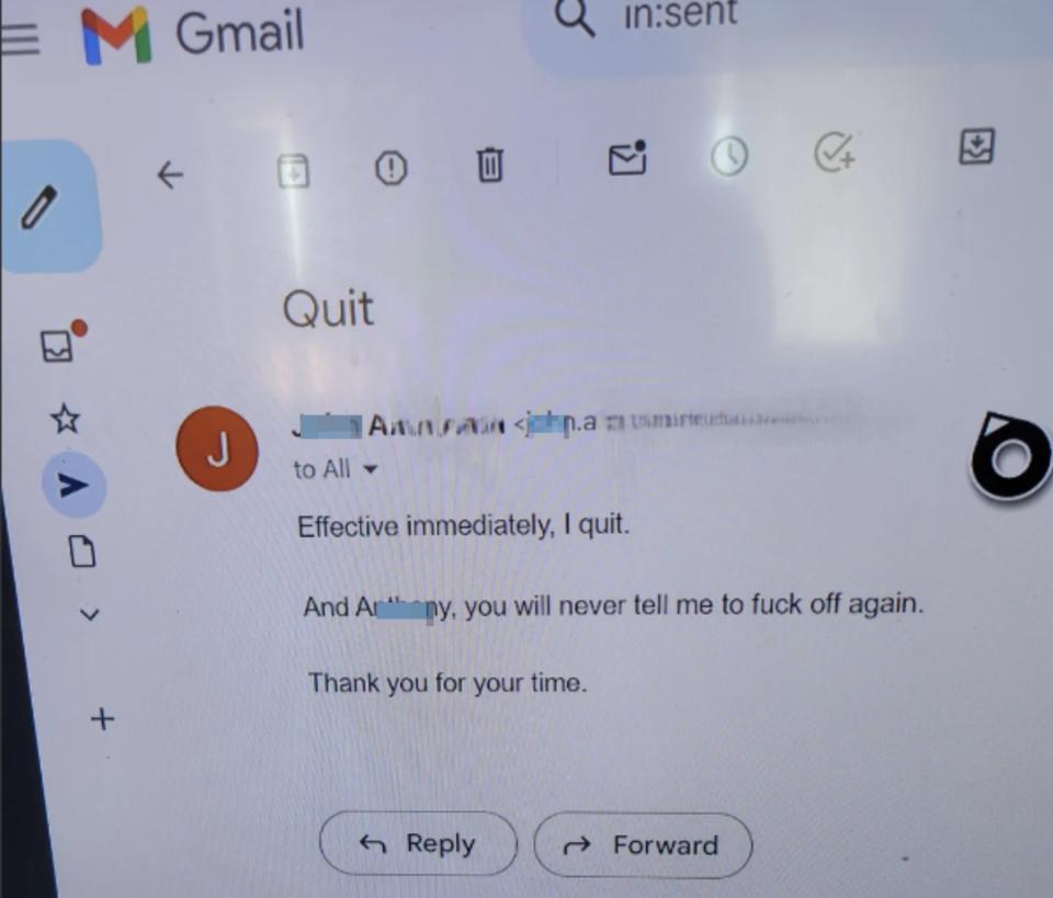 Email from "John and Mari" to all: "Effective immediately, I quit. And Anthony, you will never tell me to fuck off again. Thank you for your time."