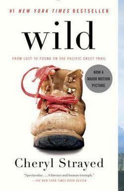 71) <i>Wild,</i> by Cheryl Strayed