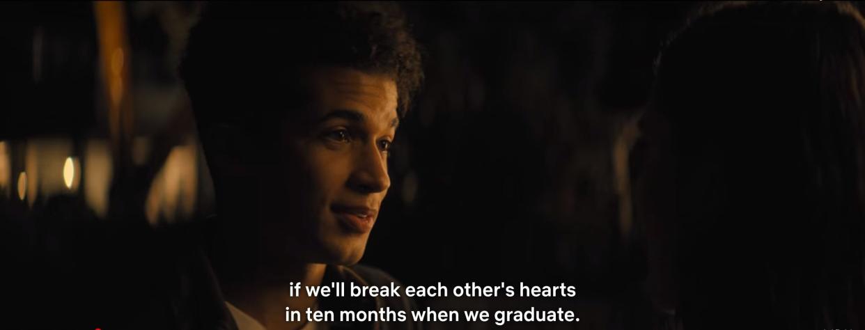 Aidan saying, "if we'll break each other's hearts in 10 months when we graduate"