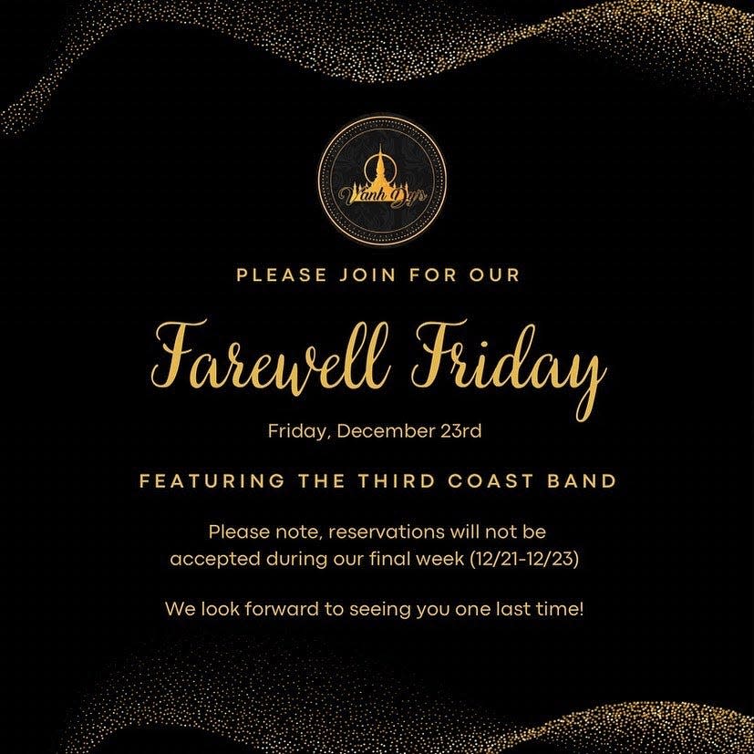 Vanh Dy's restaurant and lounge will celebrate its fond farewell this Friday featuring The Third Coast Band.