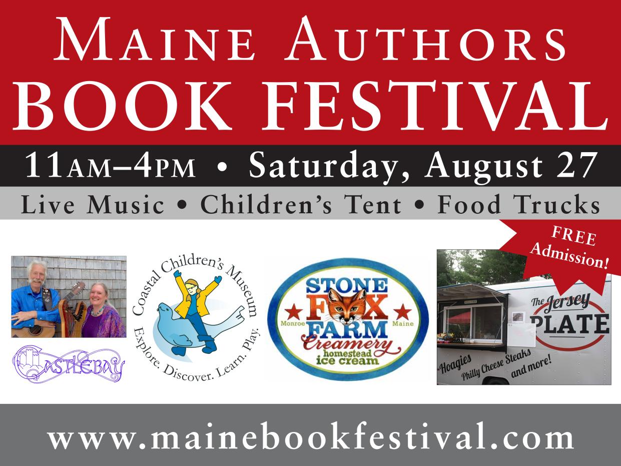 Maine Authors Publishing will be hosting their third annual book festival on Aug. 27, from 11 a.m. to 4 p.m., at 12 High St., in Thomaston.