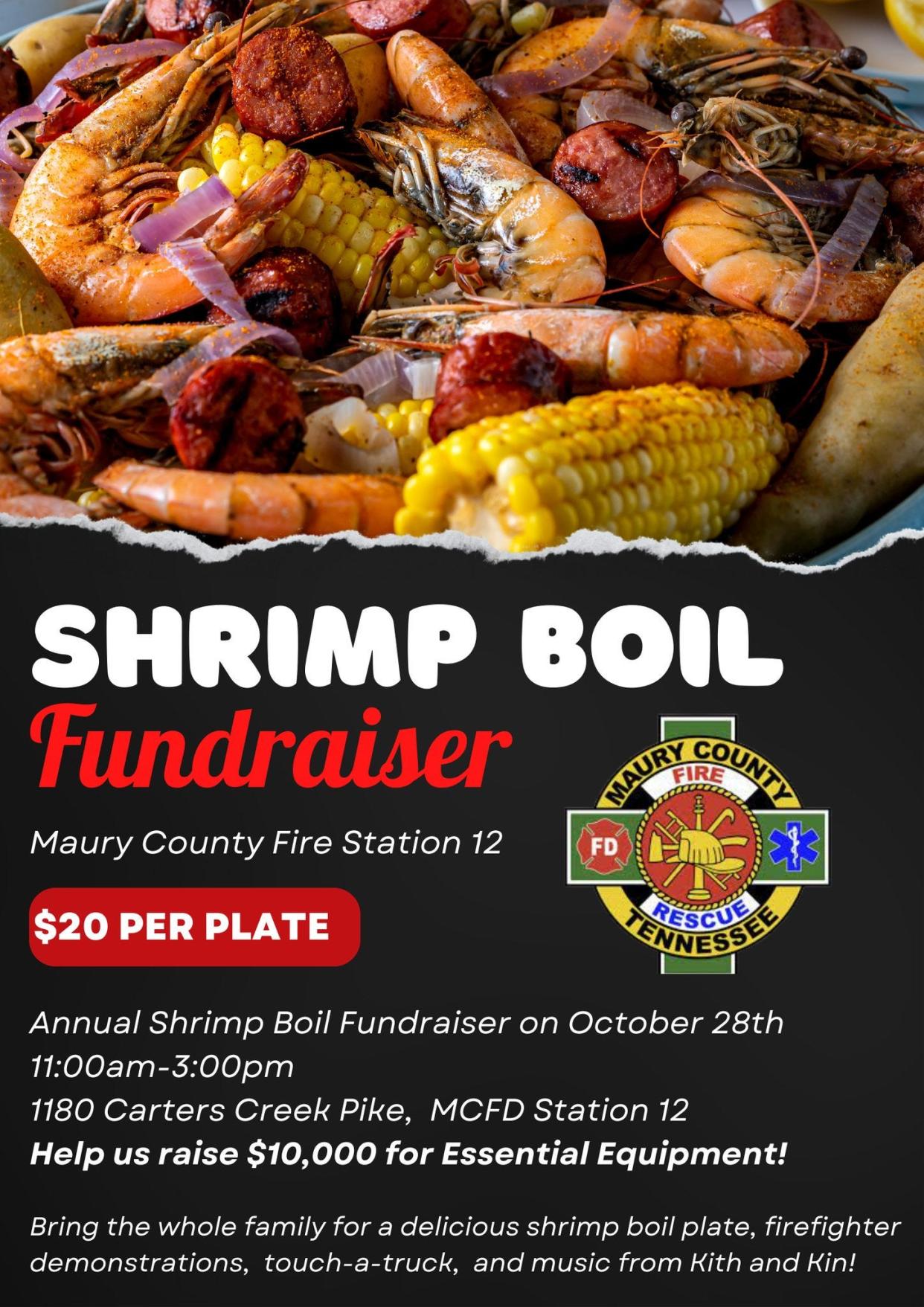 The annual Maury County Fire Department Shrimp Boil fundraiser will take place Saturday at MCFD Station 12, which will include shrimp plates, live music and more.