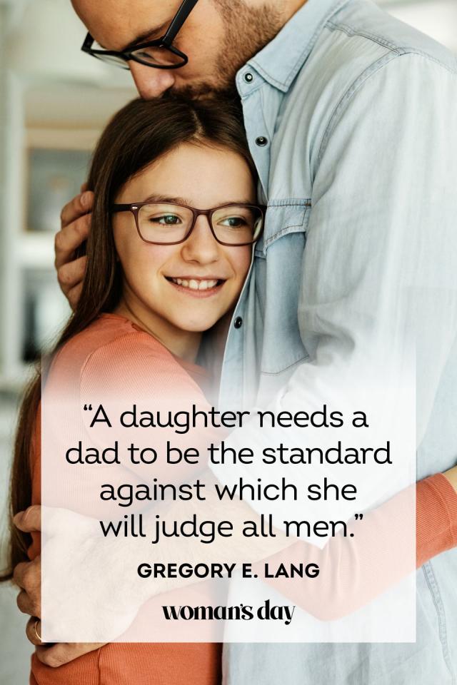Tell Dad I Love You With These Father Daughter Quotes