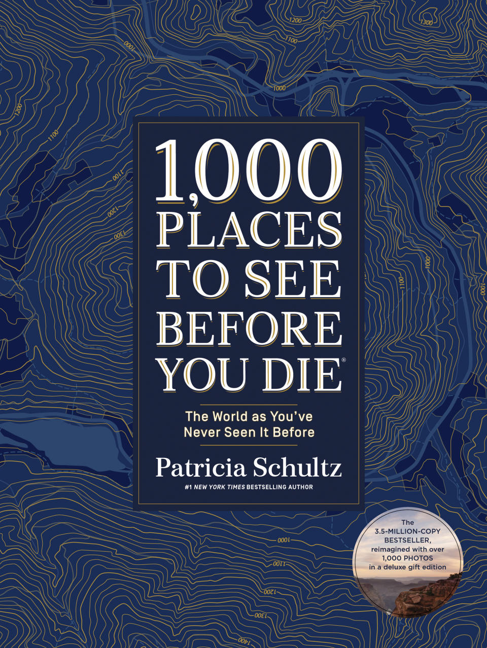 This cover image released by Artisan Books shows "1,000 Place to See Before You Die: The World as You’ve Never Seen it Before,” by Patricia Schultz. (Artisan Books via AP)