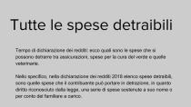 <p>Tempo di dichiarazione dei redditi: ecco quali sono le spese che si possono detrarre tra assicurazioni, spese per la cura del verde e quelle veterinarie. </p>