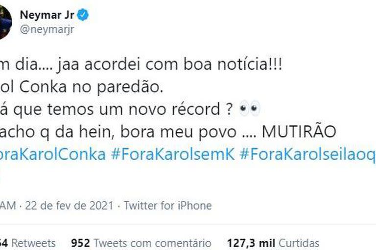 Neymar se expresó al respecto de las actitudes de Karol Conká que la llevaron a ser eliminada de la casa de Gran Hermano