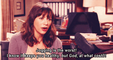 Ann Perkins saying "Jogging is the worst! I know it keeps you healthy but at what cost?"
