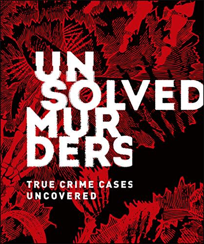 15) 'Unsolved Murders' by Amber Hunt and Emily G. Thompson