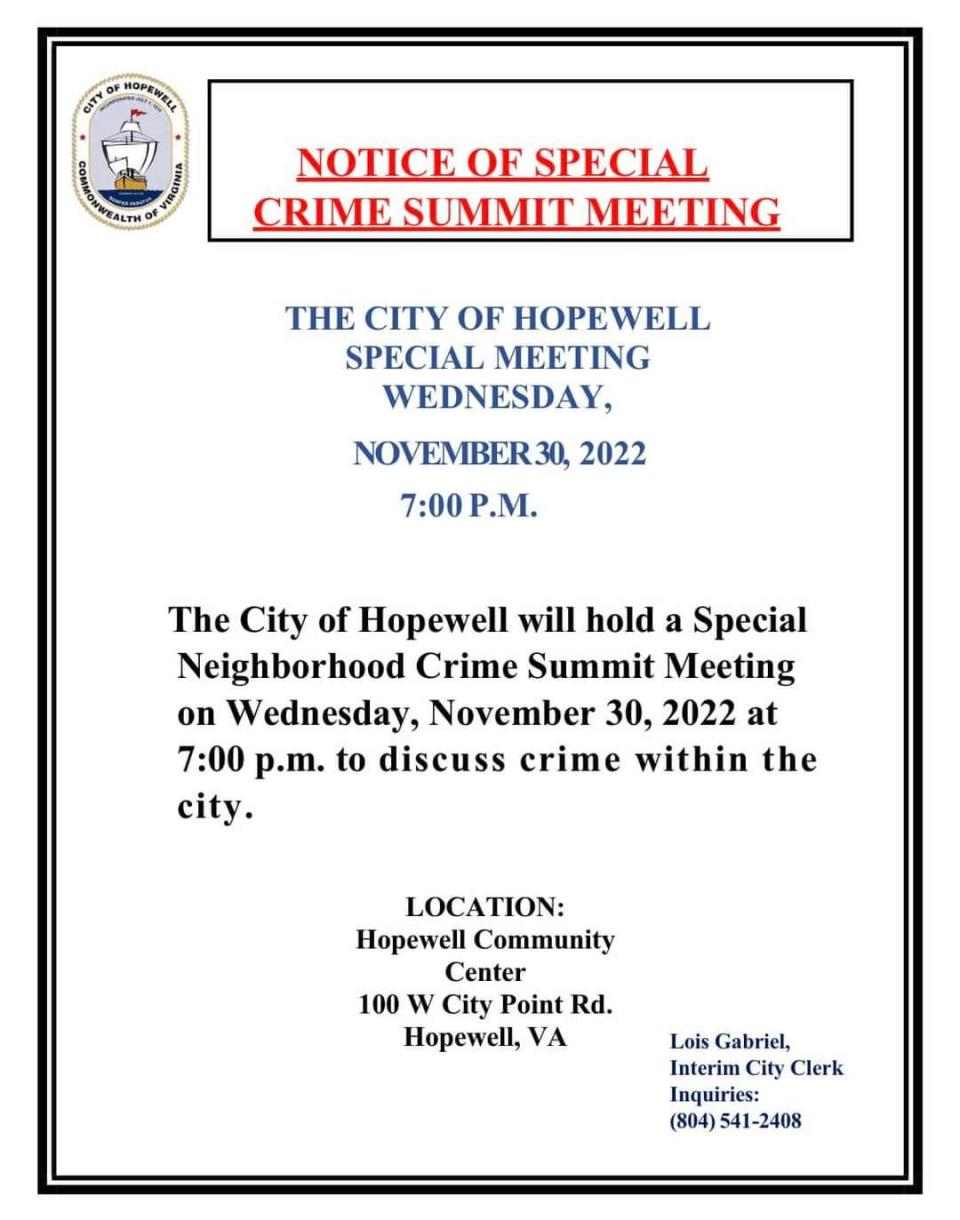 To address the uptick in violent crimes within city limits, Hopewell is hosting a Crime Summit Nov. 30 at the Hopewell Community Center.