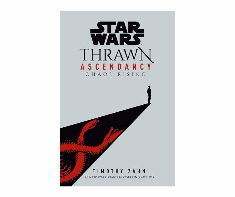 <i>Star Wars Thrawn Ascendancy Book I: Chaos Rising</i> by Timothy Zahn