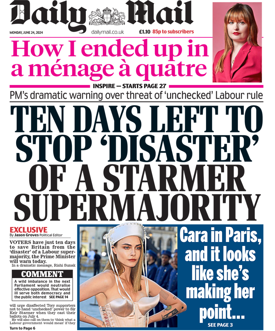 Daily Mail headline: "Ten days left to stop ‘disaster’ of a Starmer supermajority"